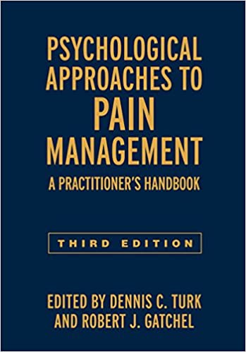 Psychological Approaches to Pain Management: A Practitioner's Handbook (3rd Edition) - Orginal Pdf